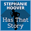 Stephanie Hoover Has That Story