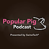 Popular Pig Podcast