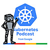 Kubernetes Podcast from Google