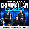 Connecticut Criminal Defense Law Podcast