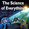 The Science of Everything Podcast