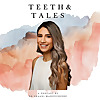 Teeth & Tales by Dr Shaadi Manouchehri