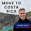 Move To Costa Rica Podcast