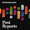 Post Reports | The Washington Post