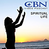 CBN.com - Spiritual Life - Video Podcast