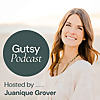 The Gutsy Health Podcast | Nutrition and Medicine