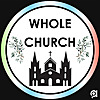 The Whole Church Podcast