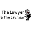 The Lawyer and the Layman™️