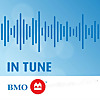 BMO Equity Research IN Tune