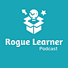 Rogue Learner