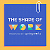 The Shape of Work