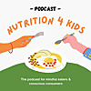 Nutrition 4 Kids Podcast