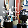 Rules For When Moving To A New State