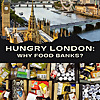 Hungry London | Why Food Banks