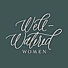Well-Watered Women Blog
