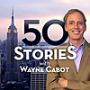 50 Stories with Wayne Cabot