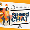 Speedscale Speedchat