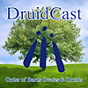 Druidcast | The Druid Podcast