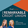 The Remarkable Credit Union Podcast