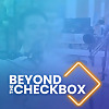 Beyond the Checkbox