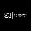 21: The Podcast