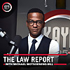 The Law Report