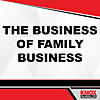 The Business of Family Business Podcast