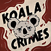 Koala Crimes: An Australian True Crime Podcast