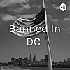 Banned In DC