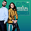 Medical Minefield