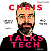 Chris Talks Tech