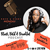 The Black, BOLD, & Beautiful Podcast