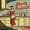 BLOODY: A True Crime Podcast