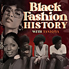 Black Fashion History