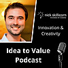 Idea to Value | Creativity and Innovation with Nick Skillicorn