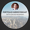 Portfolio Career Podcast with David Nebinski