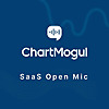 SaaS Open Mic by ChartMogul