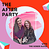 The After Party | A podcast about Sobriety