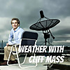 Weather with Cliff Mass