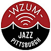 WZUM Jazz Pittsburgh