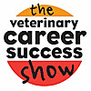 Veterinary Career Success Show