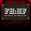 Film History: The History Of Film