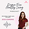 Drama-Free Healthy Living With Jess Cording