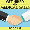 Get Hired in Medical Sales: Showing you the step by step process to land a high paying sales job.