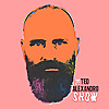 The Ted Alexandro Show with Ted Alexandro