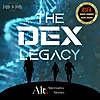 The Dex Legacy