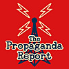 The Propaganda Report