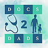 Docs2Dads Podcast