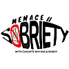 Menace II Sobriety