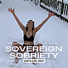 Sovereign Sobriety